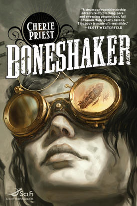 Boneshaker Cherie Priest