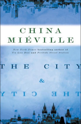 Perdido Street Station (New Crobuzon, #1) by China Miéville