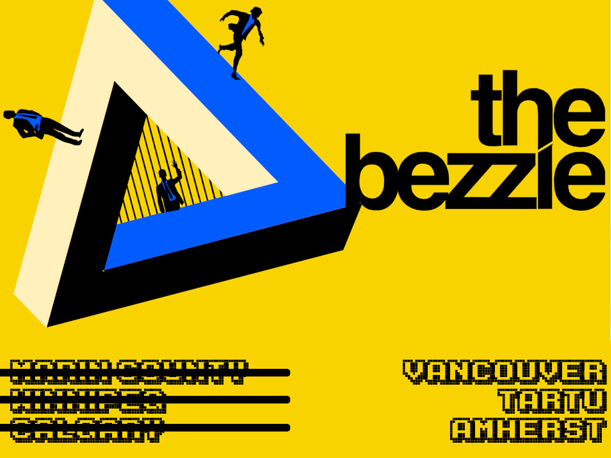 A yellow square featuring the stylized title 'The Bezzle' and the image motif from the book's cover (an Escher-esque triangle whose center is filled with bars that imprison a male figure in a suit; two more male figures run up and down the triangle's edges). Beneath this, a list of cities: 'LA, San Francisco, Seattle, Vancouver, Calgary, Phoenix, Portland, Providence, Boston, New York City, Toronto, San Diego, Salt Lake City, Tucson, Chicago, Amherst, Torino, Tartu.'